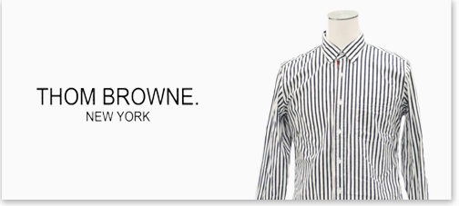 THOM BROWNE