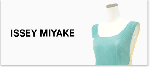 ISSEY MIYAKE